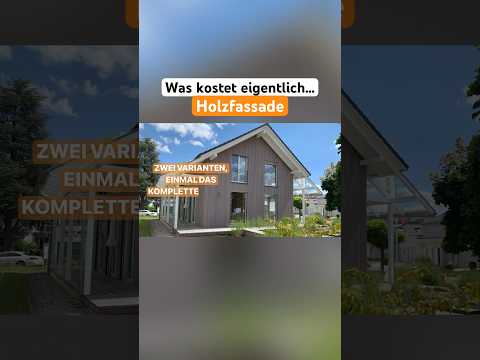 Fassade mit Holzverschalung: mit diesen Baukosten könnt ihr rechnen