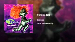 Brainiac - Cultural Zero