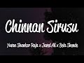 Chinnan Sirusu Lyrics Yuvan Shankar Raja Javed Ali And Bela Shende