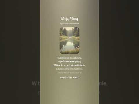 Moją Muzą - Autorska Piosenka Wykonawca: Suno.com