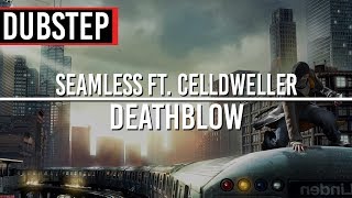 Seamless ft. Celldweller - Deathblow