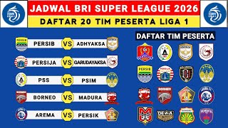 Download lagu ! 2026 Liga 1 Schedule - List of 18 BRI Super League 2026 Teams - Liga 1 Indonesia mp3