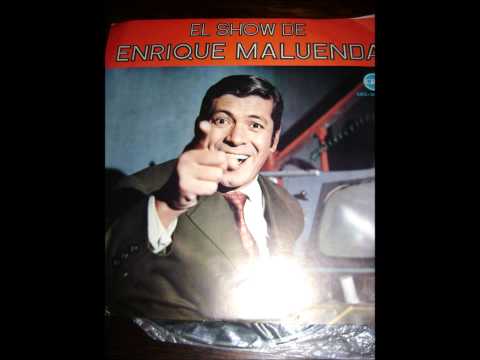 Mantelito Blanco - El Show de Enrique Maluenda