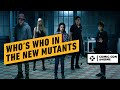 Who's Who in The New Mutants | Comic Con @Home 2020