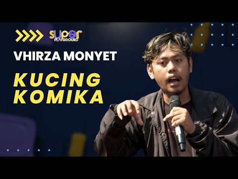 Stand Up Vhirza Monyet: Gua Kucing Comika | Super Playground Vol. 1
