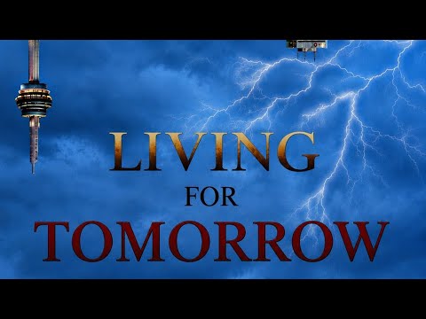Living For Tomorrow (Short Film)