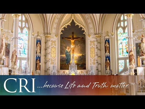 Is the Catholic Church the Original Church? | Christian Research Institute