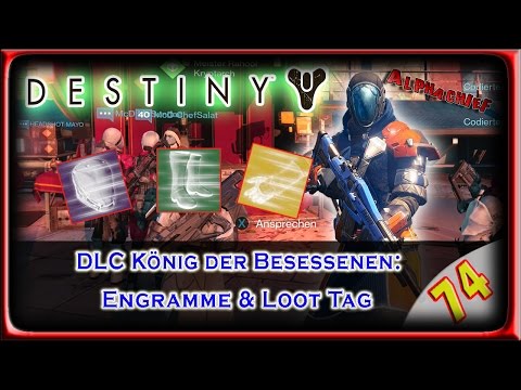 DESTINY LP / LPT: Part 74 – Engramme & Loot Tag (German) [BLIND]