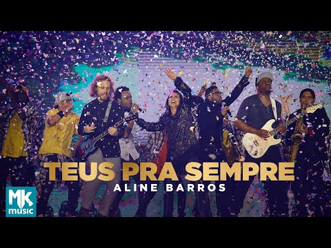 Teus Pra Sempre - Aline Barros