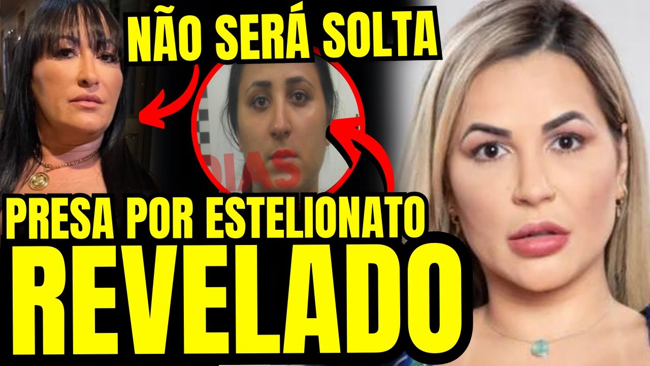 A CASA CAIU: MÃE DE DEOLANE CONTINUARÁ PRESA E PASSADO SUJO DE DAYANE BEZERRA VEM À TONA