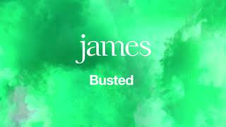 James – ‘Busted’ (Official Audio)