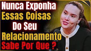 Men and women should never make the mistake of exposing these things about their relationship. / ...