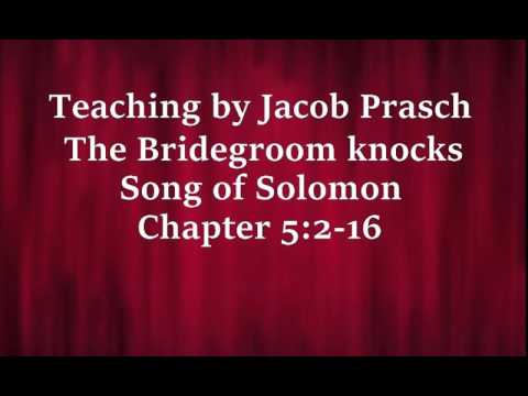 Jacob Prasch The Bridegroom knocks; Song of Solomon April 13 2016 – Andrew R