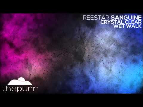 Reestar - Sanguine (Original Mix)