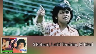 Download lagu USAH KAU RAYU PADANYA LAGI - S Rohani, Latiff Ibrahim, M Rizal (Original Video 1979) mp3