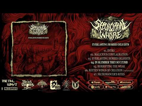 SEPULCHRAL WHORE | Everlasting Morbid Delights [FULL EP STREAM 2017] 1080p HD