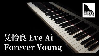 艾怡良 Eve Ai《Forever Young》► Sheet Music