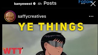 Ye Instagram posts | Fashion show update | UK life?