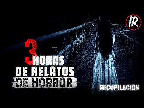 3 HORAS DE RELATOS DE HORROR │ HISTORIAS DE TERROR │ INFRAMUNDO RELATOS │ IR