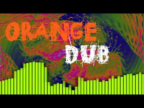 Orange Dub - Coaxial (live)