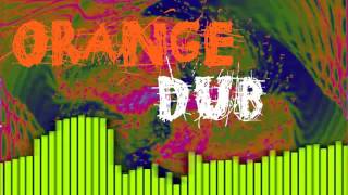 Orange Dub - Coaxial (live)