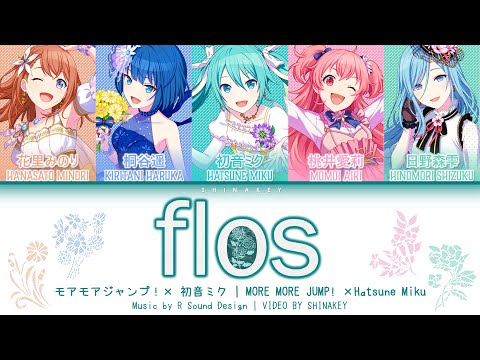 [FULL VER] flos - MORE MORE JUMP! × 初音ミク | COLOR CODED KAN/ROM/ENG LYRICS プロセカ
