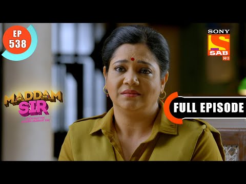 A Stubborn Child - Maddam Sir - Ep 538 - Full Episode - 27 June 2022