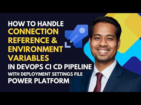 Power Platform: Connection & Env Vars Power Platform: Connection & Env Vars