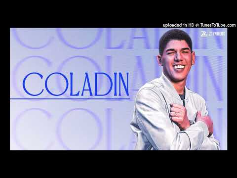 COLADIN (MINHA DEUSA) - ZÉ VAQUEIRO (musica Oficial)