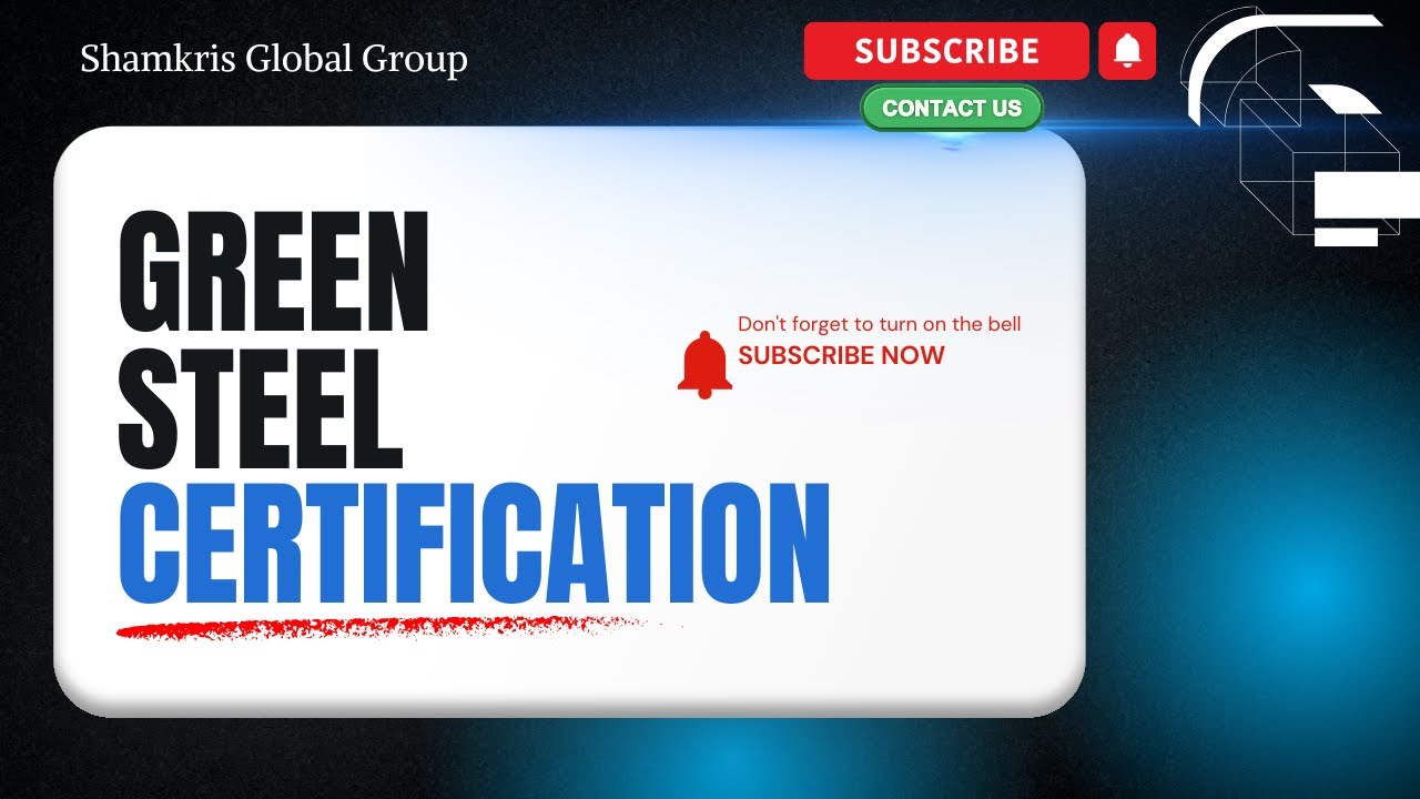 Green Steel Certification