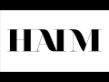 HAIM - Don't Save Me (Official Audio) 