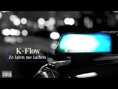 K-Flow - Ze laten me lachen