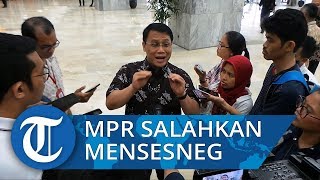 Wakil Ketua MPR Ahmad Basarah Anggap Mensesneg Kurang Komunikatif