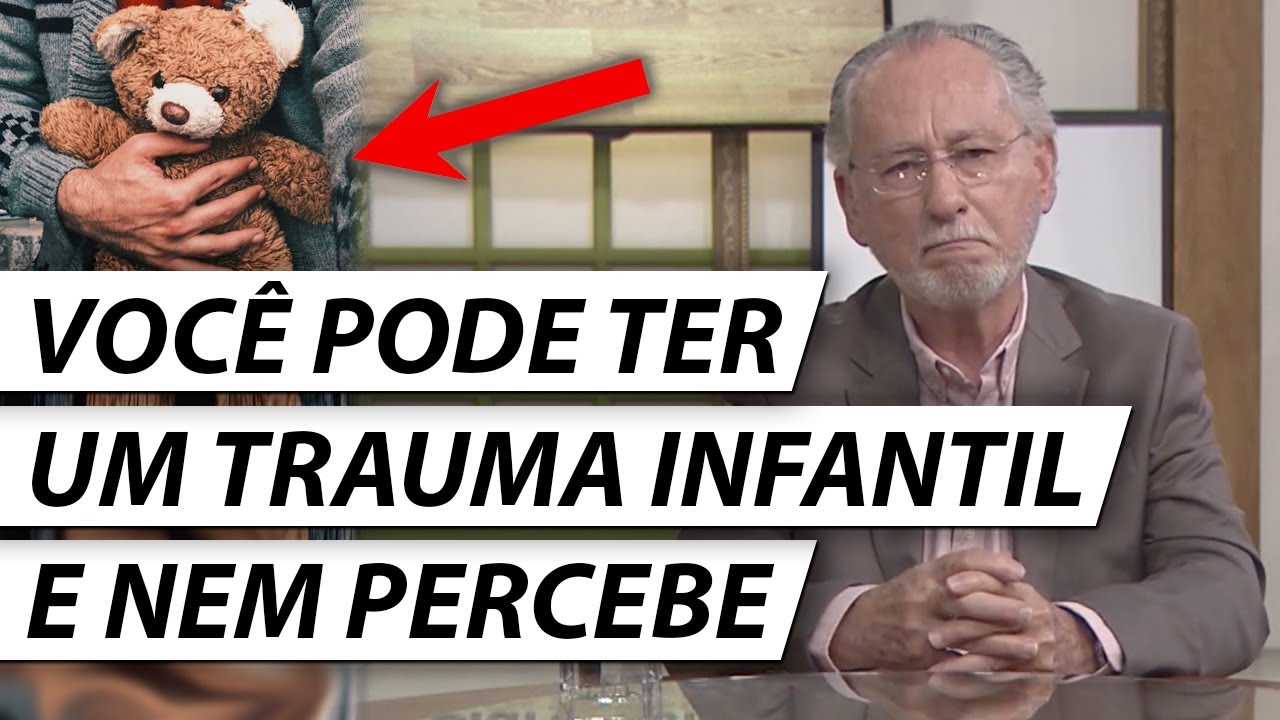 5 Sinais de Que Você Pode ter um Trauma Infantil Ainda Não Resolvido (e como curá-lo) - Dr. Cesar
