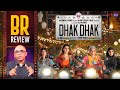 Dhak Dhak Movie Review By Baradwaj Rangan | Fatima Sana Shaikh | Taapsee Pannu | Tarun Dudeja