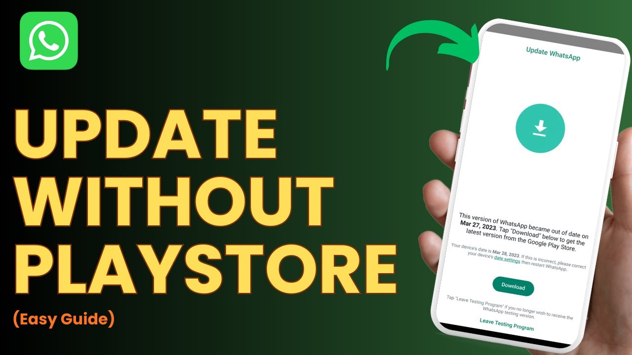 How to Update WhatsApp Without Play Store !