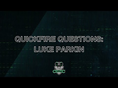 Quickfire Questions: Luke Parkin