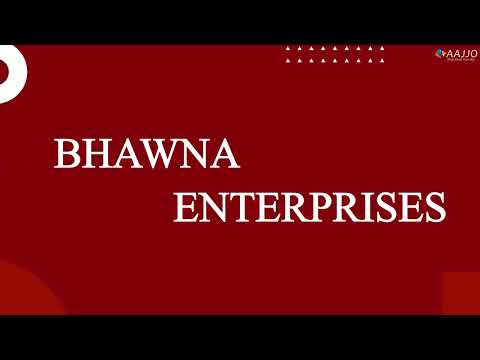 About Bhawna Enterprises