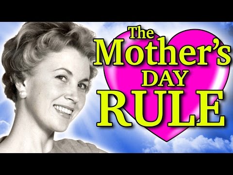 THE MOTHER'S DAY RULE Video