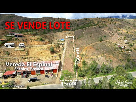 SE VENTE LOTE en La Vereda El Espinal en Sáchica, Boyacá - Prod.@villahitfilms Drones Boyacá