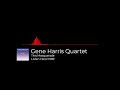 Gene Harris Quartet - This Masquerade