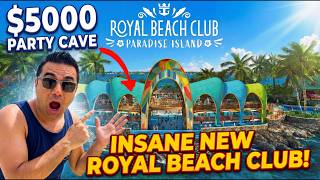 We Spent a Day at Royal Caribbean's Exclusive Beach Club - Was It Worth $5000?