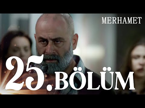 Merhamet 25. Bölüm - Full Bölüm