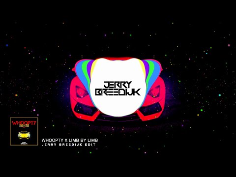 WHOOPTY X LIMB BY LIMB - JERRY BREEDIJK EDIT