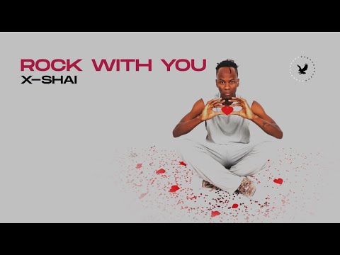 X-Shai - Rock With You [ Official Audio ]