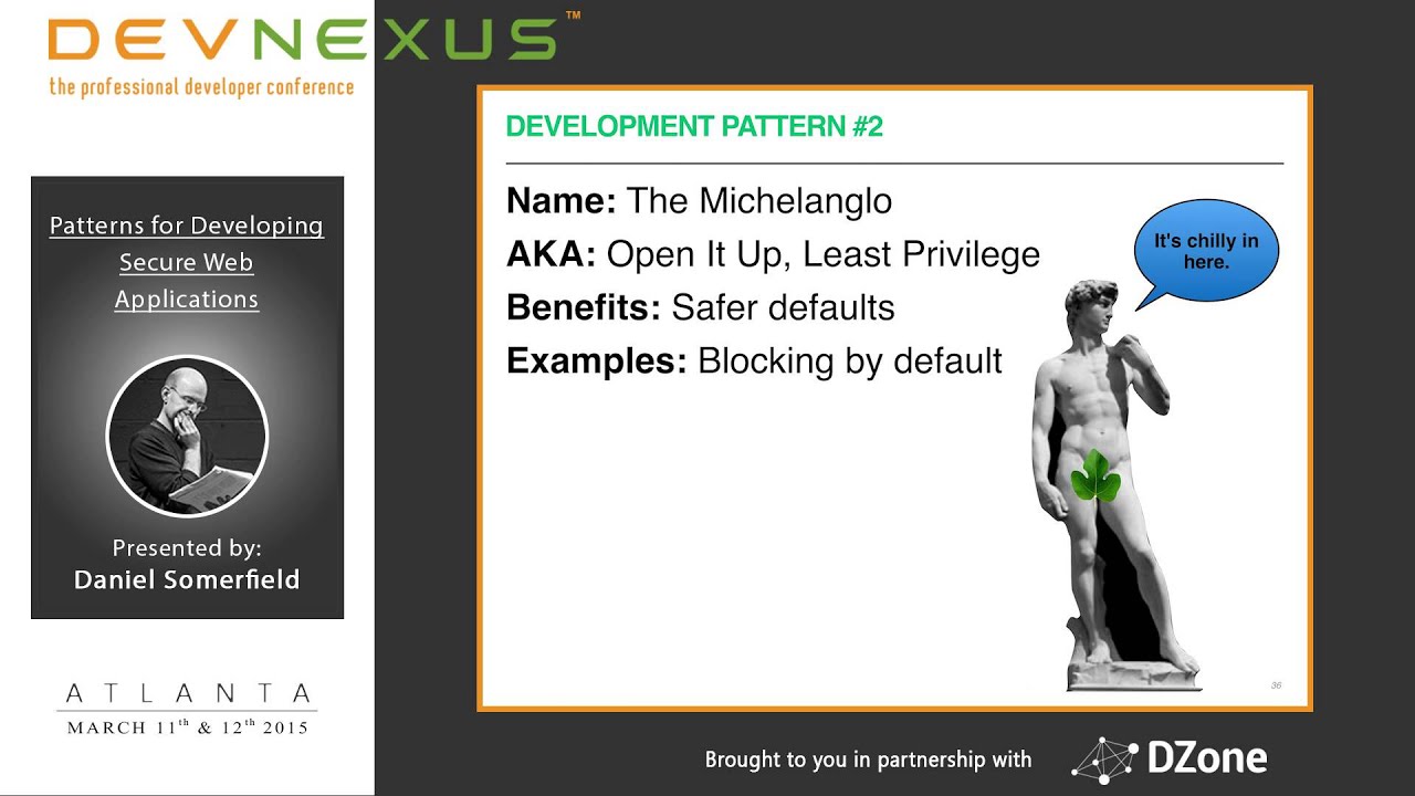 Devnexus 2015 - Patterns for Developing Secure Web Applications - Daniel Somerfield