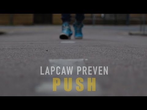 Lapcaw Preven - Push - Official Music Video