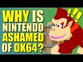 Why Does Nintendo Want Us All To Forget About Donkey Kong 64