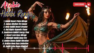 Download lagu Habibi Remix 2026 🔥 DJ Arabic Viral TikTok Full Bass Party Mix mp3