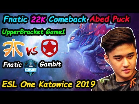 Fnatic Abed - [Puck] vs Gambit ESL One Katowice 2019 | Dota 2 Upper Bracket  Game1